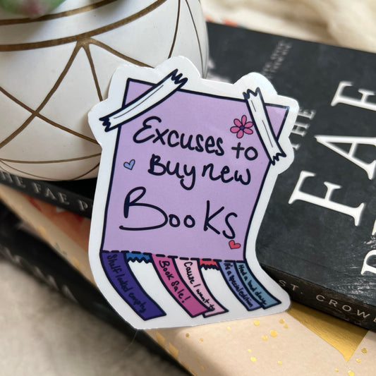 Excuses to Buy Books Sticker